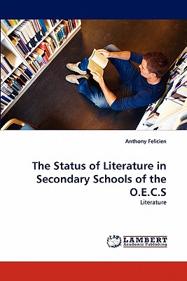 غلاف كتاب The Status of Literature in Secondary Schools of the O.E.C.S