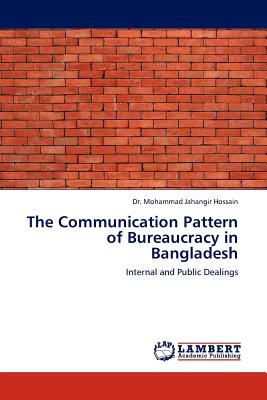 غلاف كتاب The Communication Pattern of Bureaucracy in Bangladesh