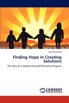 غلاف كتاب Finding Hope in Creating Solutions