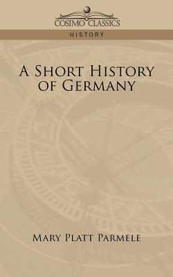 A Short History of Germany