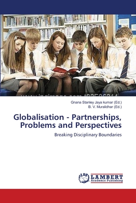 غلاف كتاب Globalisation - Partnerships, Problems and Perspectives