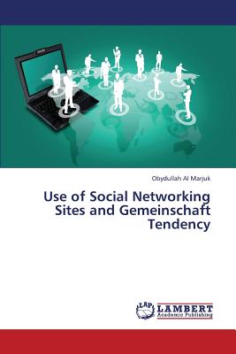 غلاف كتاب Use of Social Networking Sites and Gemeinschaft Tendency