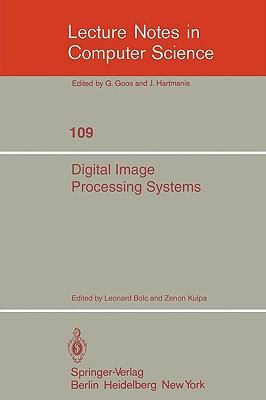 Digital Image Processing Systems : Proceedings