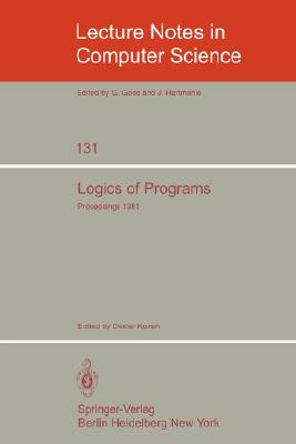 Logics of Programs : Workshop, Yorktown Heights, NY, USA