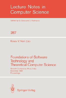 Foundations of Software Technology and Theoretical Computer Science : Sixth Conference, New Delhi, India, December 18-20, 1986. Proceedings