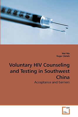 غلاف كتاب Voluntary HIV Counseling and Testing in             Southwest China