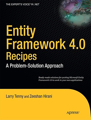 Entity Framework 4.0 Recipes : A Problem-Solution Approach