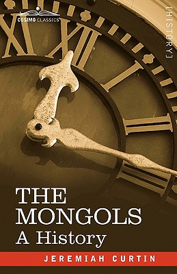 The Mongols: A History