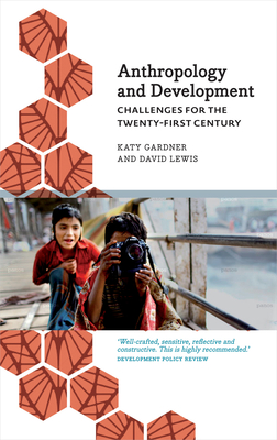 غلاف كتاب Anthropology and Development: Challenges for the Twenty-First Century