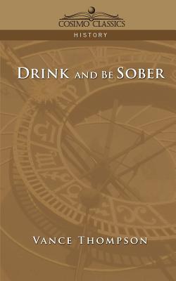 غلاف كتاب Drink and Be Sober