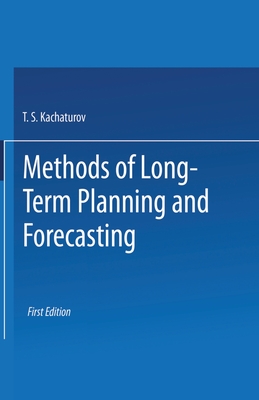 Methods of Long-Term Planning and Forecasting