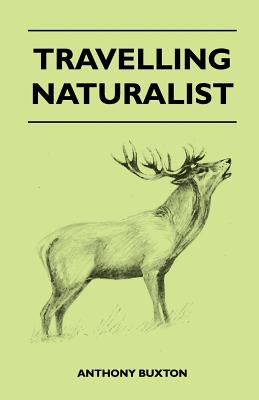 غلاف كتاب Travelling Naturalist
