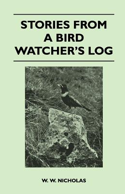غلاف كتاب Stories From A Bird Watcher's Log
