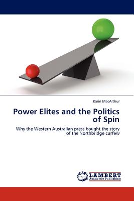 غلاف كتاب Power Elites and the Politics of Spin