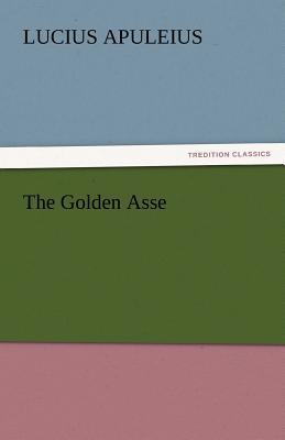 The Golden Asse