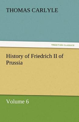 History of Friedrich II of Prussia