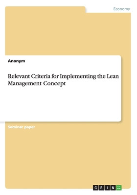 Relevant Criteria for Implementing the Lean Management Concept