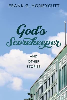 غلاف كتاب God's Scorekeeper and Other Stories