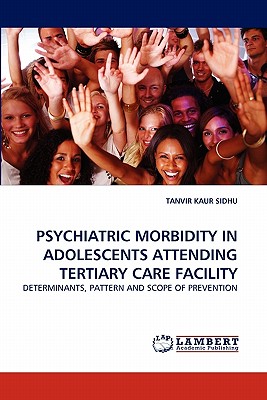 Psychiatric Morbidity in Adolescents Attending Tertiary Care Facility