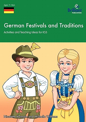 German Festivals and Traditions - Activities and Teaching Ideas for KS3