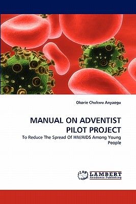غلاف كتاب Manual on Adventist Pilot Project