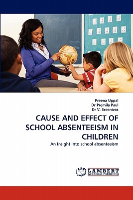 غلاف كتاب Cause and Effect of School Absenteeism in Children