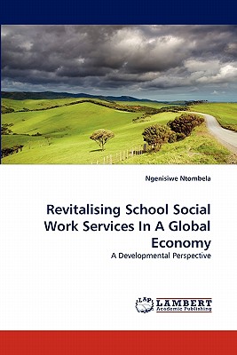 غلاف كتاب Revitalising School Social Work Services in a Global Economy