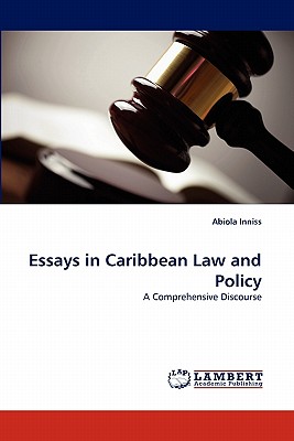 Essays in Caribbean Law and Policy