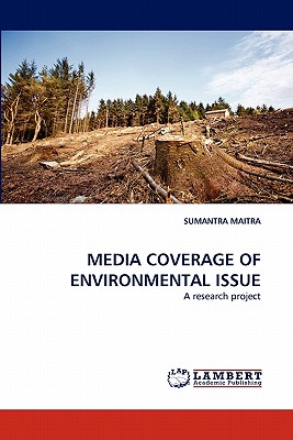 غلاف كتاب MEDIA COVERAGE OF ENVIRONMENTAL ISSUE