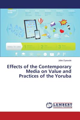 غلاف كتاب Effects of the Contemporary Media on Value and Practices of the Yoruba
