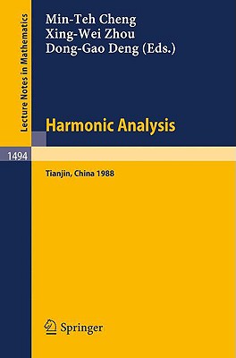 Harmonic Analysis : Proceedings of the special program at the Nankai Institute of Mathematics, Tianjin, PR China, March-July, 1988