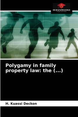 Polygamy in family property law: the (...)