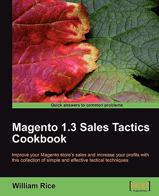 Magento 1.3 Sales Tactics Cookbook