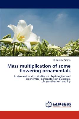 Mass multiplication of some flowering ornamentals