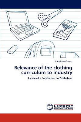 غلاف كتاب Relevance of the Clothing Curriculum to Industry