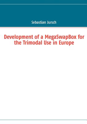 Development of a MegaSwapBox for the Trimodal Use in Europe