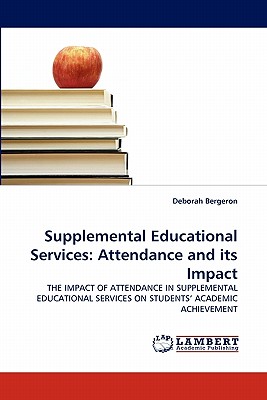 غلاف كتاب Supplemental Educational Services: Attendance and Its Impact