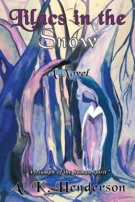 غلاف كتاب Lilacs in the Snow