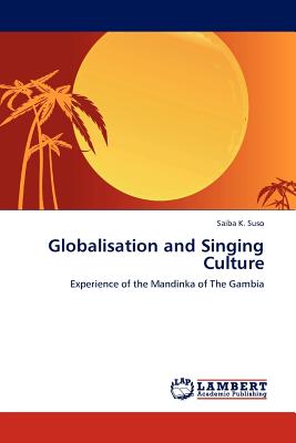 غلاف كتاب Globalisation and Singing Culture