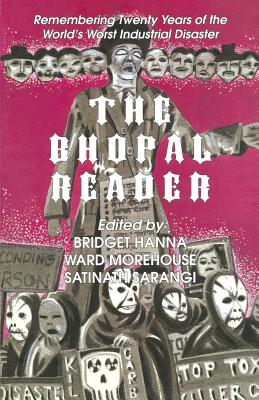 The Bhopal Reader: Twenty Years of the World