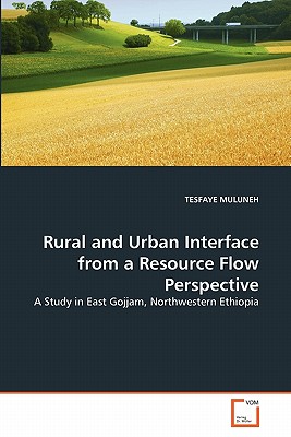 غلاف كتاب Rural and Urban Interface from a Resource Flow Perspective