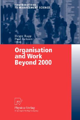 Organisation and Work Beyond 2000