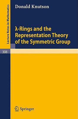 Lambda-Rings and the Representation Theory of the Symmetric Group