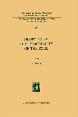 غلاف كتاب Henry More. The Immortality of the Soul : Edited with an Introduction and Notes