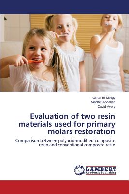 Evaluation of two resin materials used for primary molars restoration