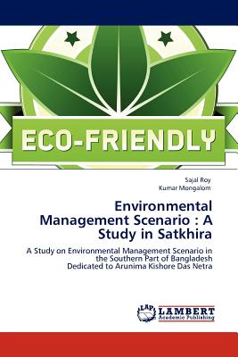 Environmental Management Scenario : A Study in Satkhira