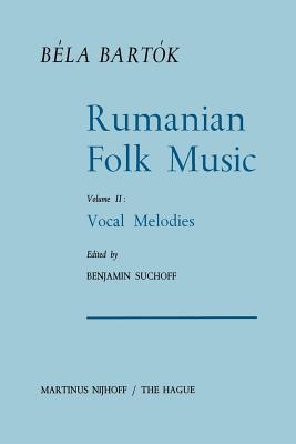 Rumanian Folk Music : Vocal Melodies