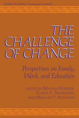 غلاف كتاب The Challenge of Change : Perspectives on Family, Work, and Education