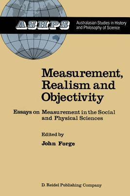 غلاف كتاب Measurement, Realism and Objectivity : Essays on Measurement in the Social and Physical Sciences