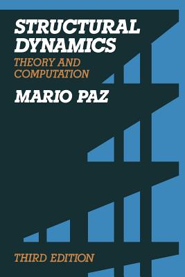 Structural Dynamics : Theory and Computation